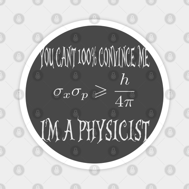 Uncertainty Principle Magnet by Debrawib